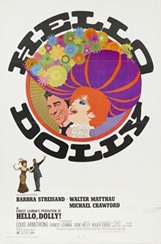 『ハロー・ドーリー』（1969年、日本公開同年）
監督：ジーン・ケリー
主演：バーブラ・ストライザンド、ウォルター・マッソー
大山恭彦氏所蔵
