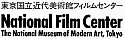 東京国立近代美術館フィルムセンター
National Film Center
The National Museum of Modern Art, Tokyo